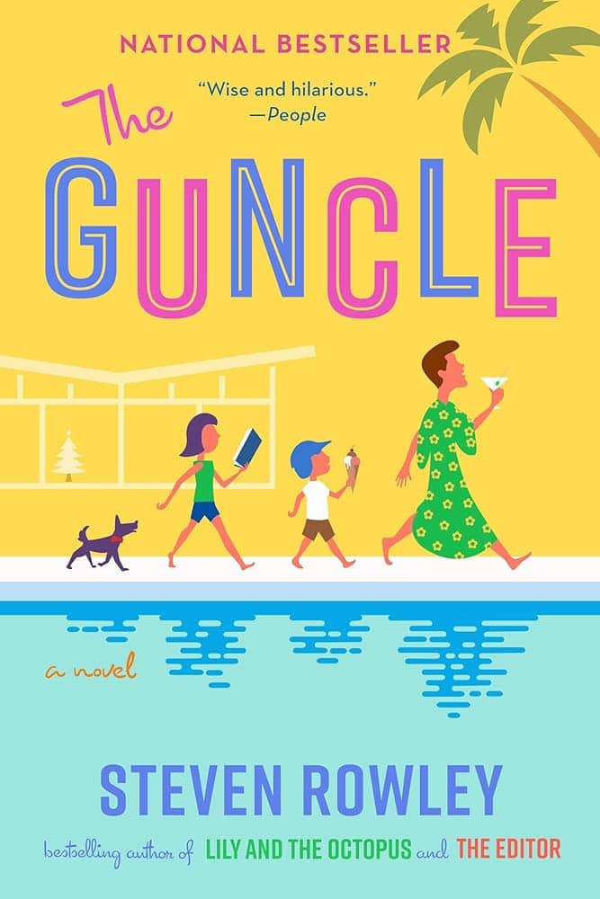 Cover of "The Guncle" by Steven Rowley