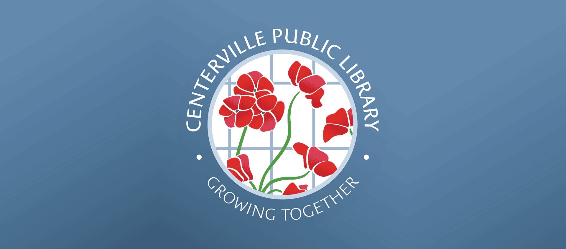 centerville public library logo with red flowers in front of a window and the slogan "growing together" on a blue background.